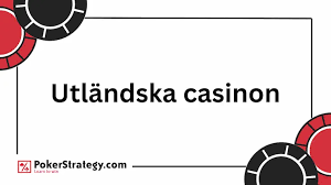 Spela på Utländska Casinon En Guide för Svenska Spelare 588312174
