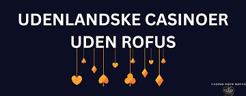 Casino uden Rufus Trustly Den ultimative guide til online spiloplevelser Casino uden Rufus Trustly Den ultimative guide til online spiloplevelser